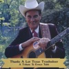 Thanks a Lot Texas Troubadour (A Tribute to Ernest Tubb)