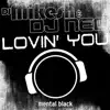 Lovin' You - Single album lyrics, reviews, download