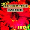 Extended Dance Essential Ibiza 2015 (Top 56 House Electro EDM Dance Tracks for DJs)