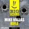 Rifle - Mike Vallas lyrics