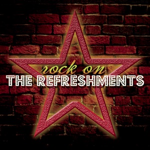 The Refreshments - I't Don't Take But a Few Minutes - 排舞 音乐