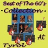 Best of the 60's Collection At Tyrol