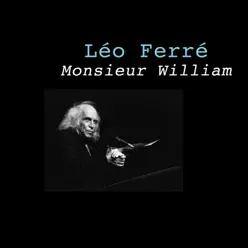 Monsieur William - Single - Leo Ferre