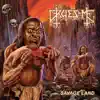 Savage Land (Deluxe Version) album lyrics, reviews, download