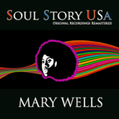 Soul Story USA (Remastered) - Mary Wells