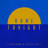 Home Tonight (feat. Grace Hall) [Extended Version] artwork