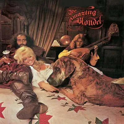 The Amazing Blondel & a Few Faces - The Amazing Blondel The Amazing Blondel & a Few Faces - The Amazing Blondel