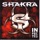 Shakra-Playing with Fire