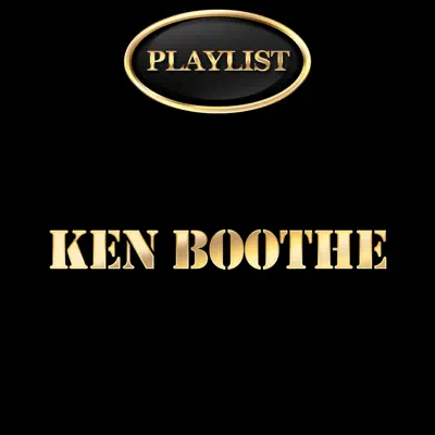 Ken Boothe Playlist - Ken Boothe