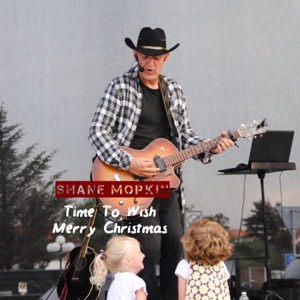 Shane Morkin - Time To Wish Merry Christmas - Line Dance Music