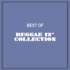 Best of Reggae 12" Collection, 2014