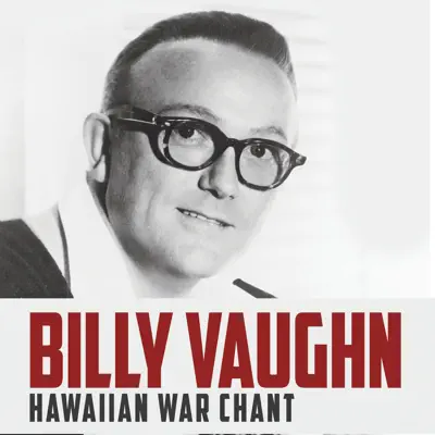 Hawaiian War Chant - Single - Billy Vaughn