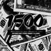 1500 (feat. Rich Homie Quan, Peewee Longway & Lil Boosie) - Single album lyrics, reviews, download