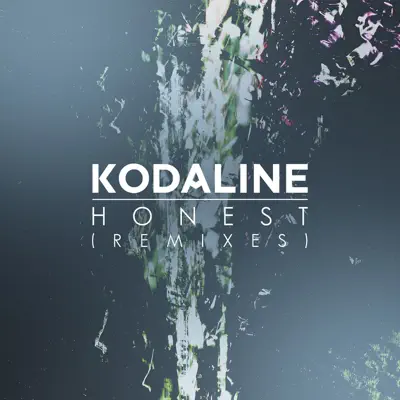Honest (Remixes) - Single - Kodaline