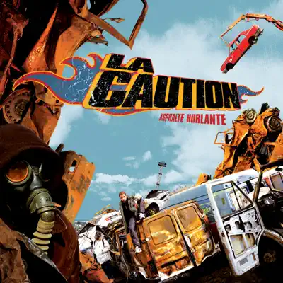 Asphalte hurlante - La Caution