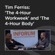 Tim Ferriss - Tim Ferriss: 'The 4-Hour Workweek' and 'the 4-Hour Body'
