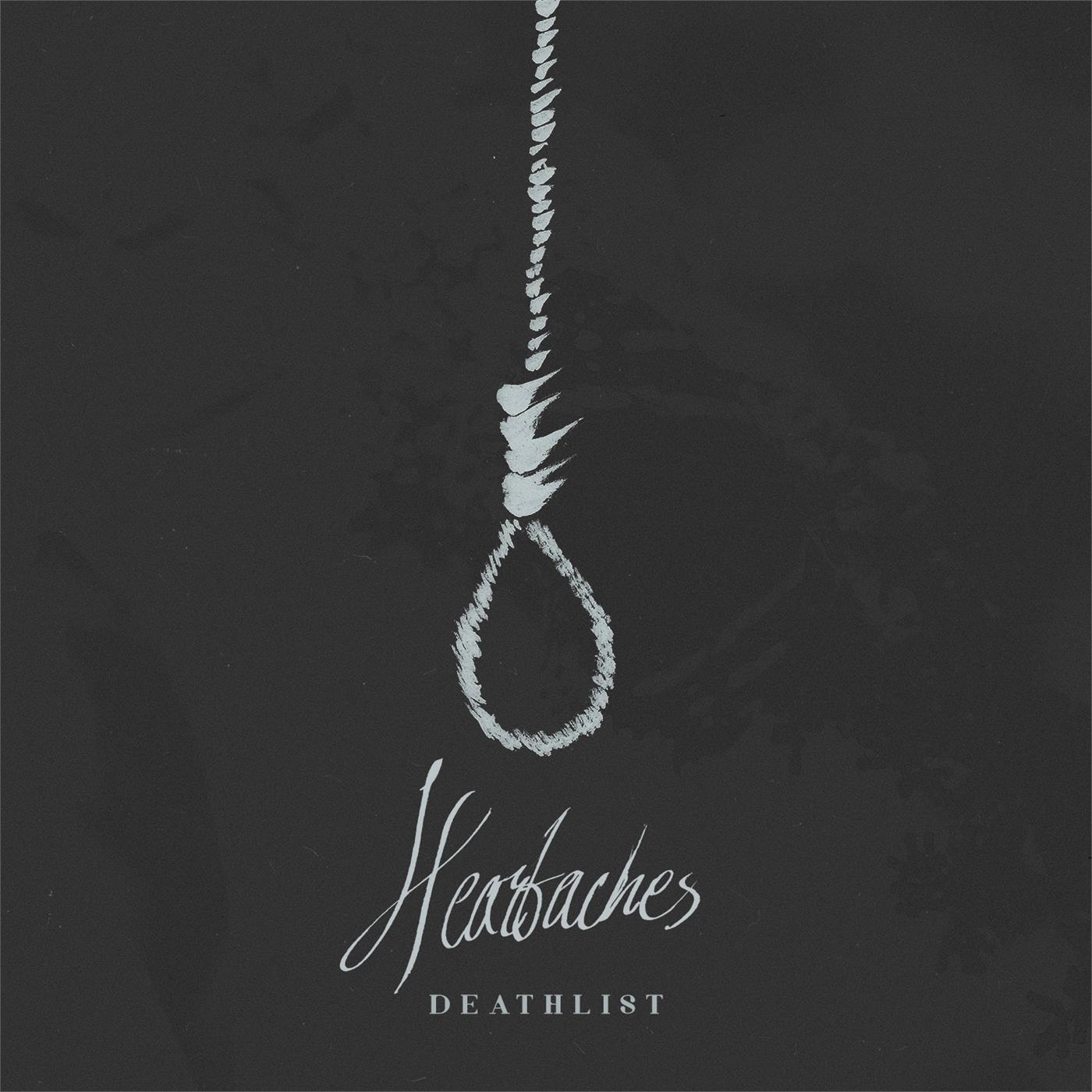Heartaches – Deathlist [single] (2015)