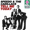 Tell Me Today (Remastered) - Single