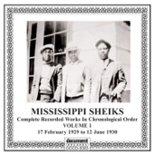 Missississippi Sheiks, Vol 1 (1929-1930) - Mississippi Sheiks