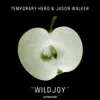 Wildjoy album lyrics, reviews, download