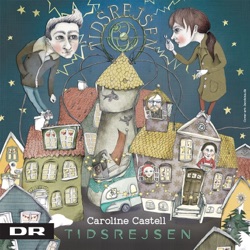 Caroline Castell - Tidsrejsen