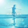Manawa - Single, 2015