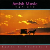 Amish Music Variety: Hymns to Harmonica (International Edition) artwork