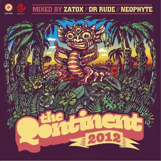 The Qontinent 2012 by Various Mixed By Zatox / Dr Rude / Neophyte album reviews, ratings, credits