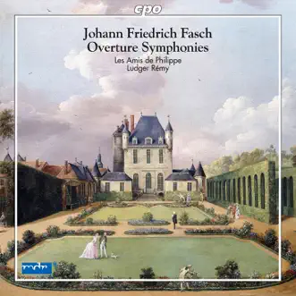 Fasch: Overture Symphonies by Les Amis de Philippe & Ludger Rémy album reviews, ratings, credits