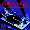 Italian Style Everlasting Italo Dance Compilation, Vol. 1