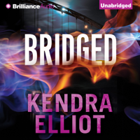 Kendra Elliot - Bridged: Callahan & McLane, Book 2 (Unabridged) artwork