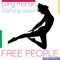 Free People (Victor Dinaire & Bissen Remix) - Tony Moran lyrics