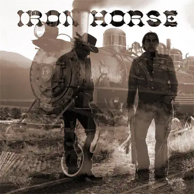 Iron Horse - Single - Iron Horse