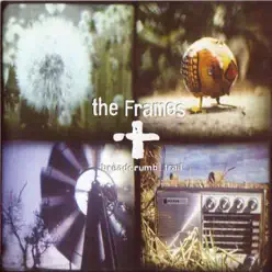 Breadcrumb Trail - The Frames