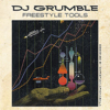 Freestyle Tools Classic Hits - DJ Grumble