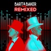 Bart&Baker Remixed, 2013