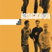 Bossacucanova - Previsão (feat. Adriana Calcanhoto)