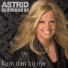 Kom Dan Bij Me - Single