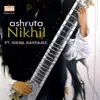 Ashruta Nikhil album lyrics, reviews, download
