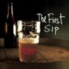 The First Sip (Bonus Track Version)