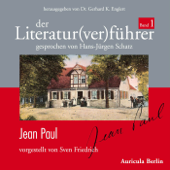 Jean Paul (Der Literaturverführer 1) - Sven Friedrich