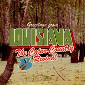 The Cajun Country Revival - Mon tour va venir