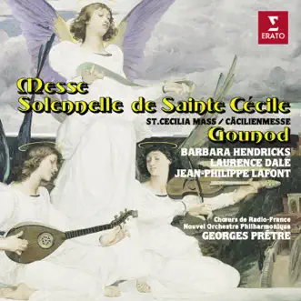 St. Cecilia Mass in G Major: IV. Sanctus by Barbara Hendricks, Laurence Dale, Jean-Philippe Lafont, Choeur de Radio France, Orchestre Philharmonique de Radio France & Georges Prêtre song reviws