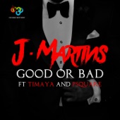 Good or Bad (feat. Timaya & P. Square) artwork