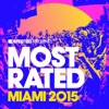 Defected Presents Most Rated Miami 2015, 2015