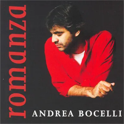 Romanza (Remastered) - Andrea Bocelli