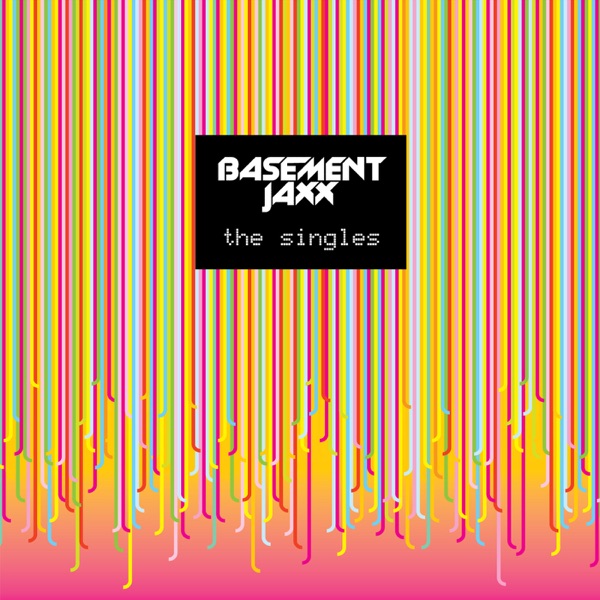 Basement Jaxx - Do Your Thing