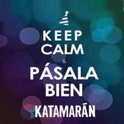 Pásala Bien - Single - Katamaran Pásala Bien - Single - Katamaran