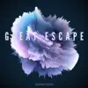 Great Escape album lyrics, reviews, download