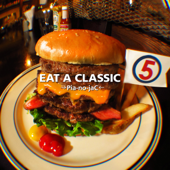 EAT A CLASSIC 5 - EP - →Pia-no-jaC←